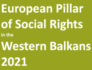 European Pillar of Scial Rights Western Balkans 2021