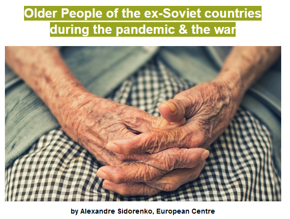 Sidorenko blog post: Older People of the ex-Soviet countries during the pandemic & the war