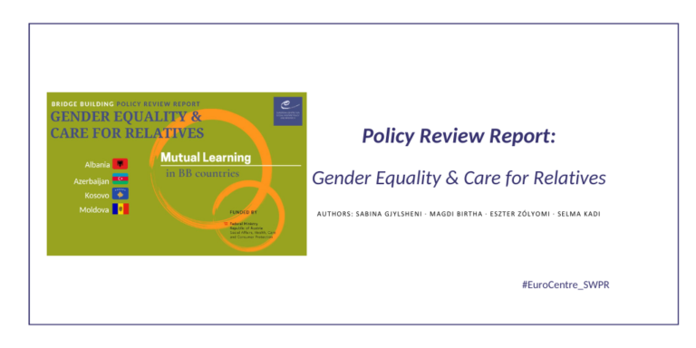 Report on the Bridge Building Policy Review “Gender Equality and Care for Relatives”